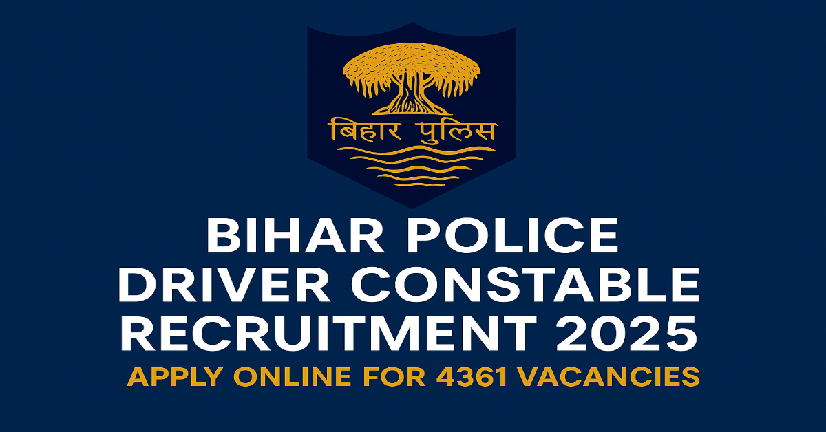 Bihar Police Driver Constable Recruitment 2025 banner with official logo and apply online message