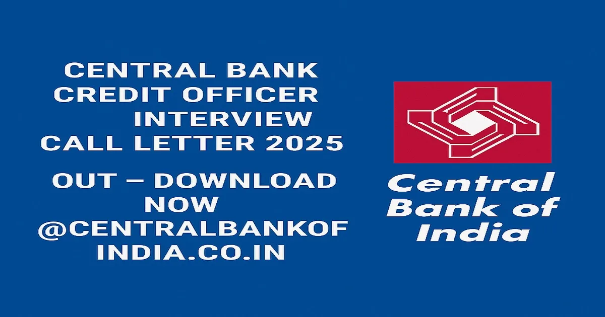 Central Bank Credit Officer Interview Call Letter 2025 download announcement with logo