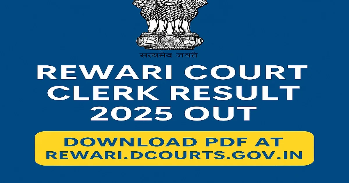 Rewari Court Clerk Result 2025 Out with official logo and download link