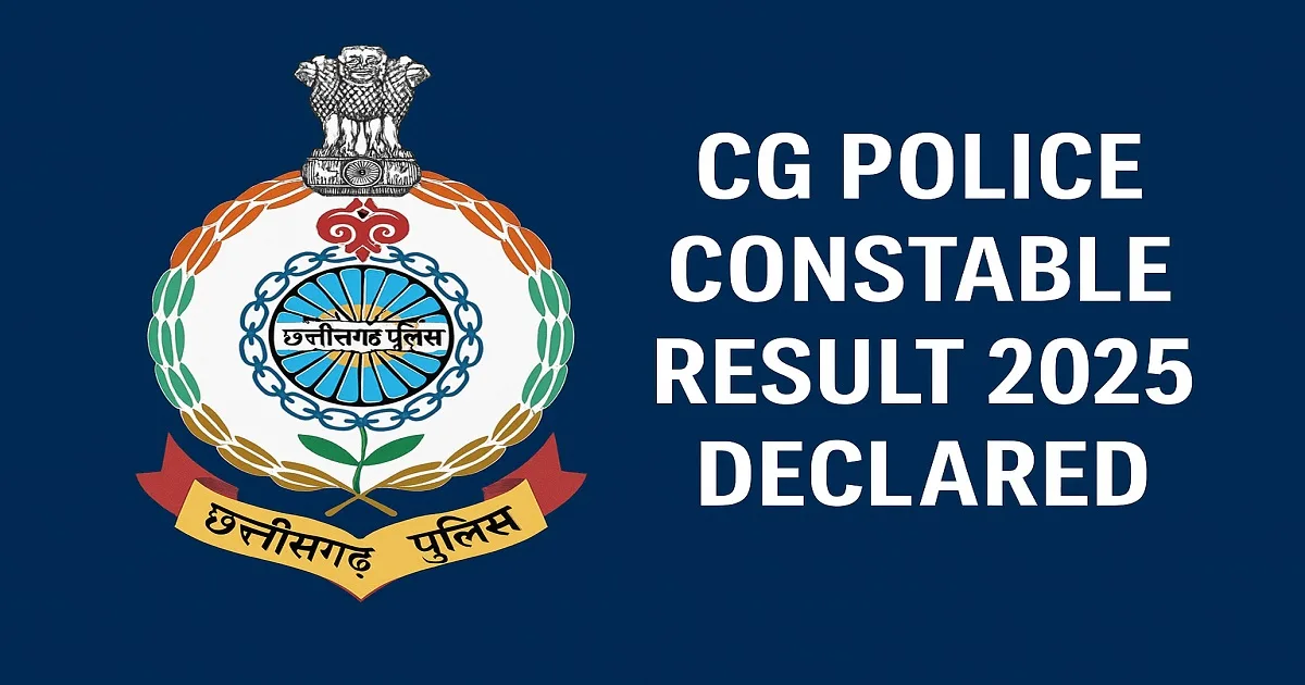 CG Police Constable Result 2025 Declared with Chhattisgarh Police Logo