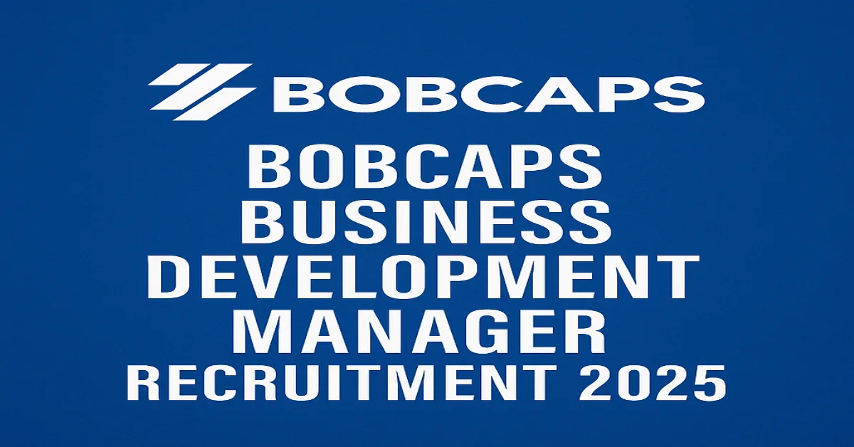 BOBCAPS Business Development Manager Recruitment 2025 Official Poster with Logo