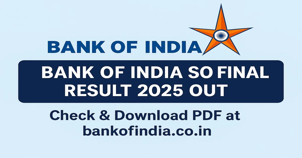 Bank of India SO Final Result 2025 announcement banner with official logo and download link.