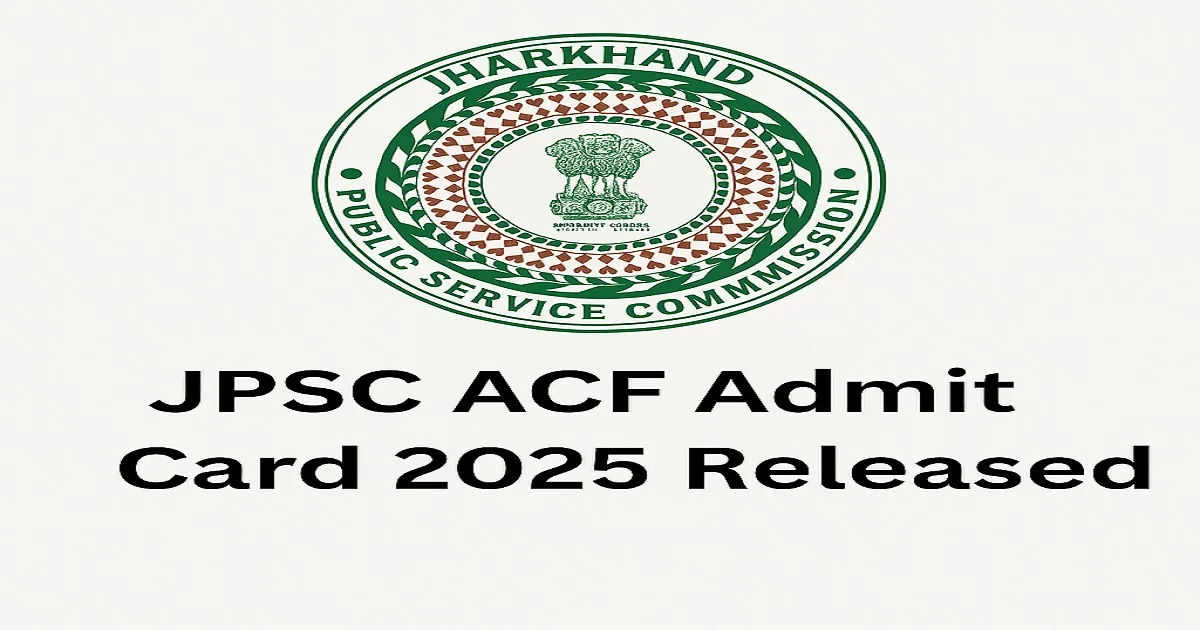 JPSC ACF Admit Card 2025 Released with Jharkhand Public Service Commission Logo