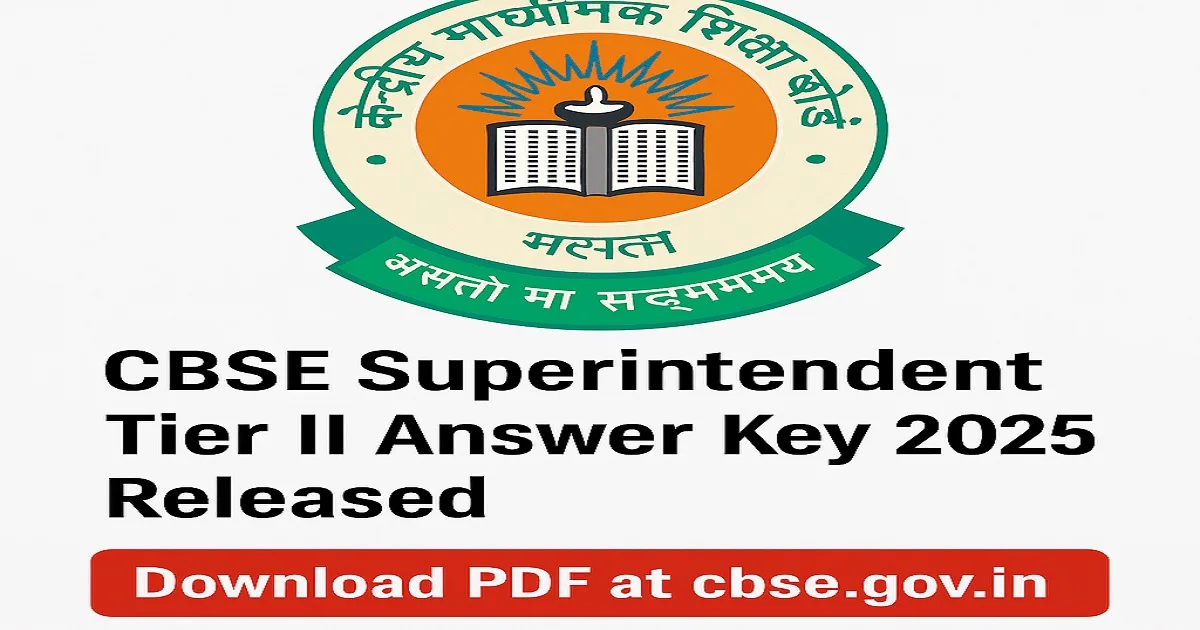 CBSE Superintendent Tier II Answer Key 2025 Released with Official Logo