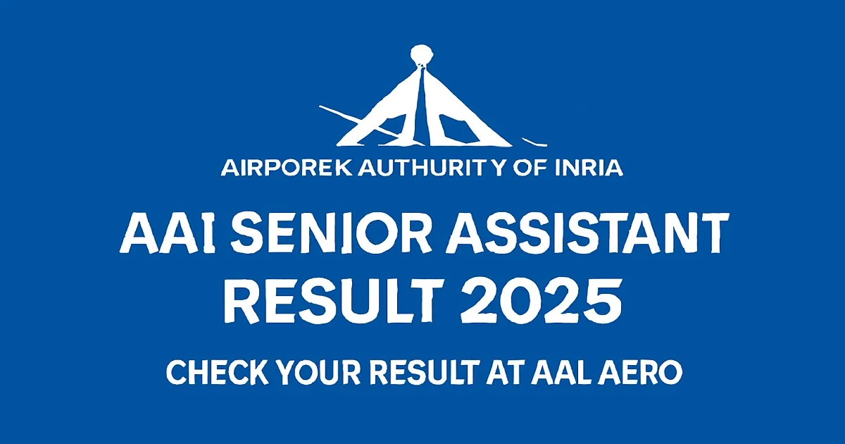 AAI Senior Assistant Result 2025 Announcement with AAI logo