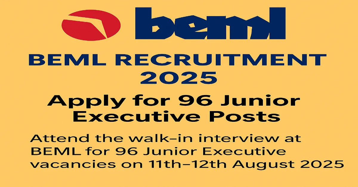 BEML Junior Executive Recruitment 2025 – Walk-in Interview Notification