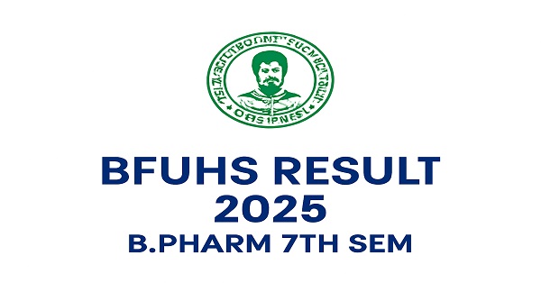 BFUHS Result 2025 – B.Pharm 7th Sem Marksheet Download