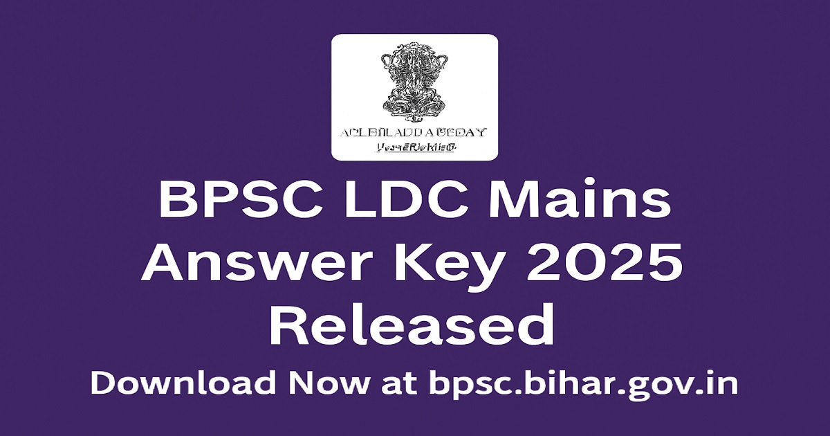 Download the BPSC LDC Answer Key 2025 from the official BPSC website. Check for discrepancies and submit objections within the given timeframe.