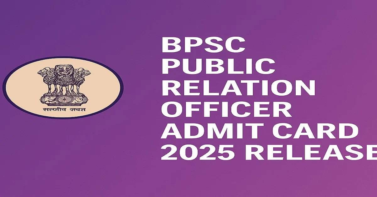 BPSC Public Relation Officer Admit Card 2025 Release Notification with Logo