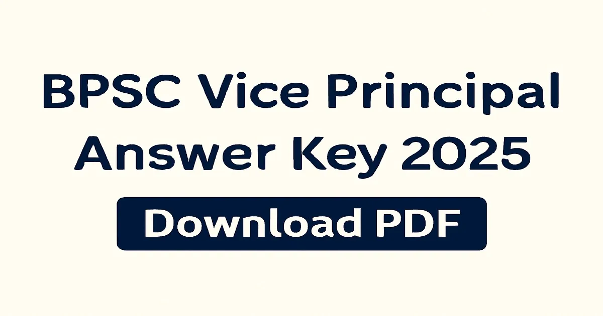 BPSC Vice Principal Answer Key 2025 PDF Download