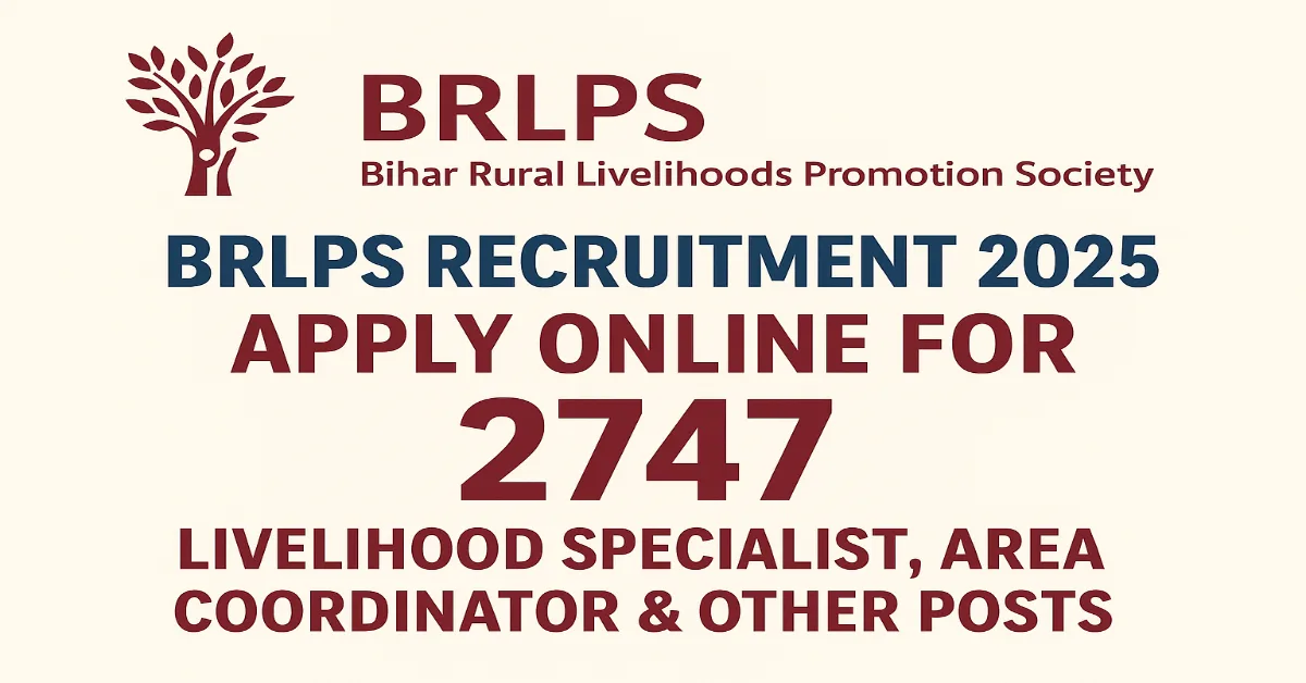 BRLPS Online Form 2025 Apply Online for 2747 Livelihood Specialist Area Coordinator and Other Posts