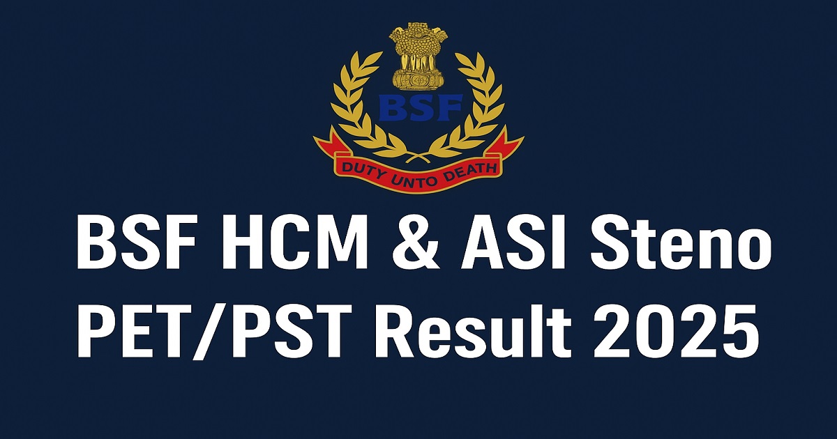 BSF HCM & ASI Steno PET/PST Result 2025 Announcement BSF logo with announcement text highlighting the release of HCM and ASI Steno PET/PST Result 2025 on a navy blue background.