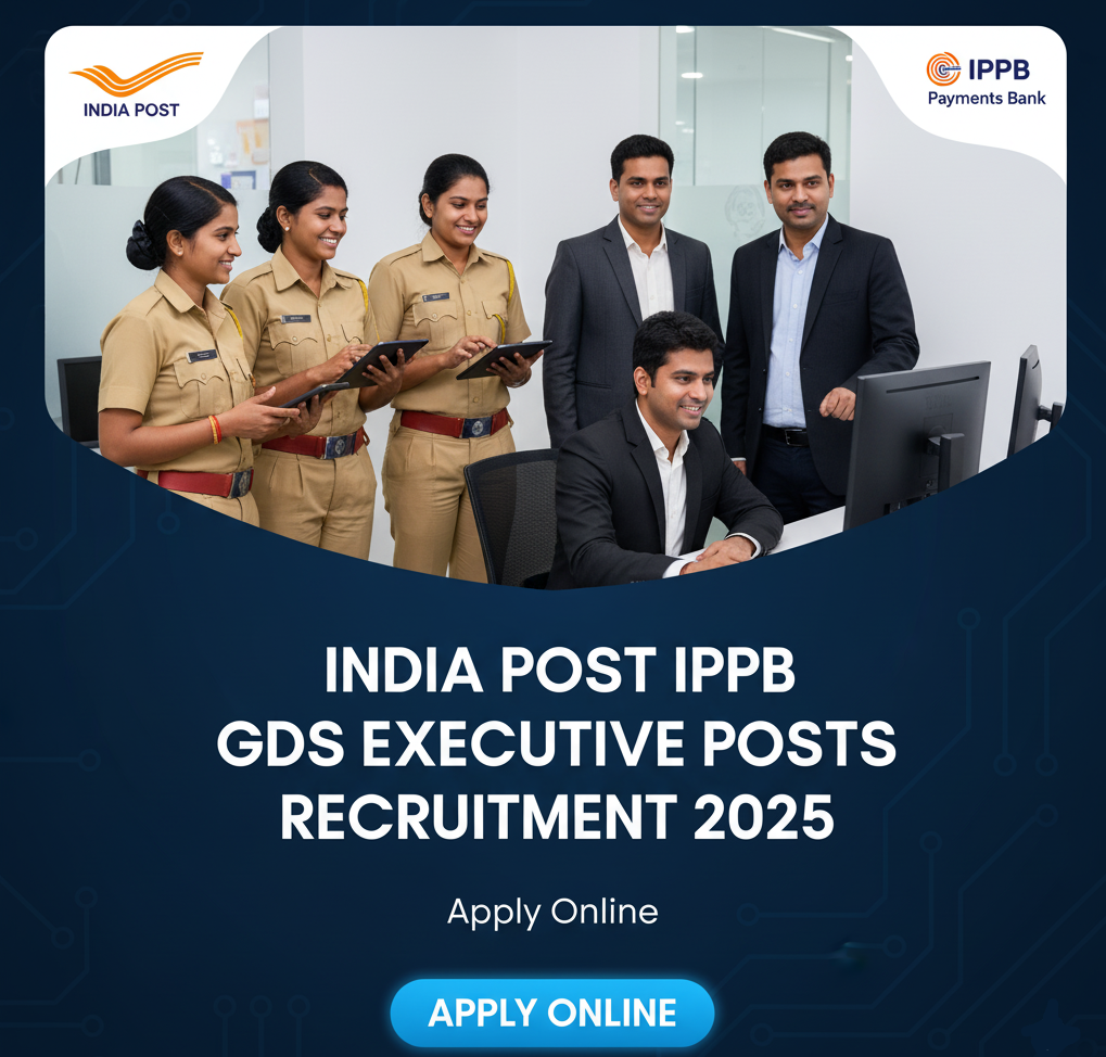 India Post IPPB GDS Executive Posts Recruitment 2025 – Apply Online
