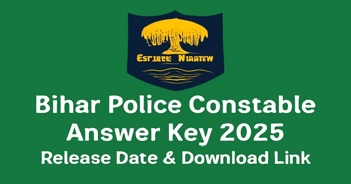 Bihar Police Constable Answer Key 2025 - Release Date and Download Link