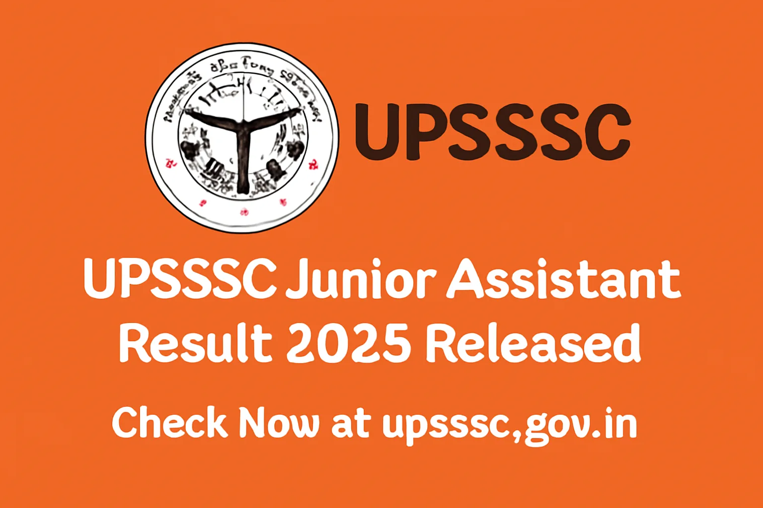 UPSSSC Junior Assistant Result 2025 Released Announcement with Logo