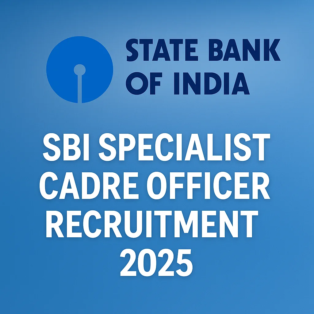 SBI Specialist Cadre Officer Recruitment 2025 banner with State Bank of India logo on a blue background.|SBI Specialist Cadre Officer Recruitment 2025 banner with State Bank of India logo on a blue background.|
