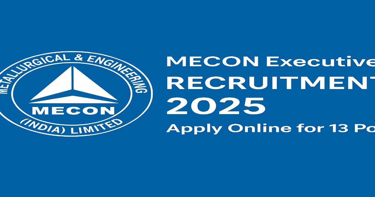 "Recruitment announcement graphic for MECON Executives Recruitment 2025 with official logo"