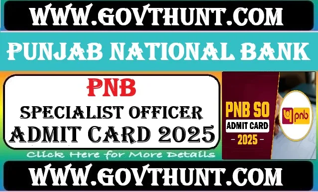 Download PNB SO Admit Card 2025