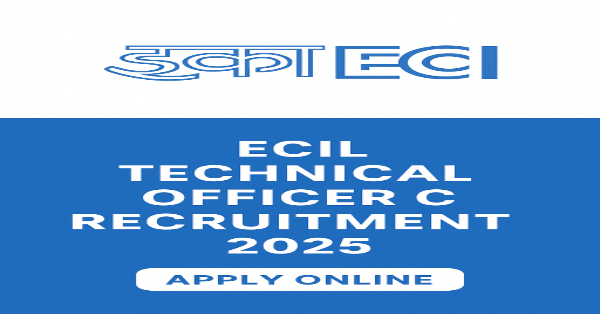 ECIL Technical Officer C Recruitment 2025 ECIL Recruitment 2025 Apply Online for 160 Technical Officer C Posts