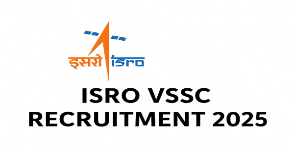ISRO VSSC Fireman Cook and Other Posts Recruitment 2025 Apply Online