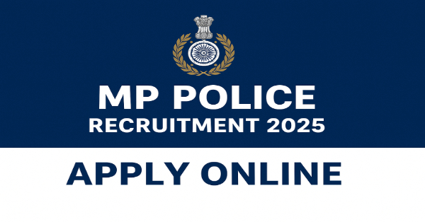MP Police Recruitment 2025 Apply Online for 500 ASI and Steno Posts