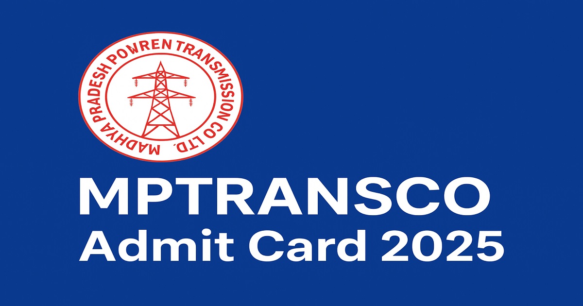 MPTRANSCO Admit Card 2025 – Download Hall Ticket Online MPTRANSCO Admit Card 2025 official announcement with company logo