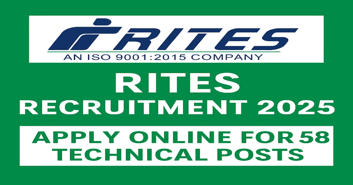 RITES Online Form 2025 - Apply Online for 58 Technical Posts