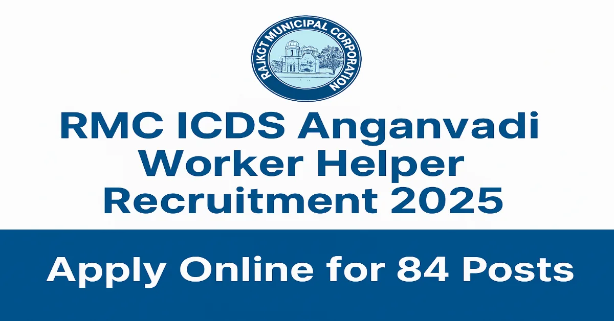 RMC ICDS Anganvadi Worker Helper Recruitment 2025 Apply Online