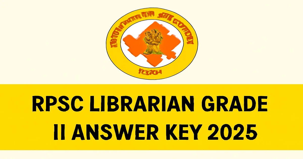 RPSC Librarian Grade II Answer Key 2025 Released with official RPSC emblem