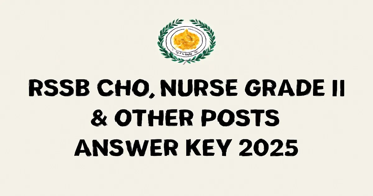 RSSB CHO Nurse Grade II Answer Key 2025