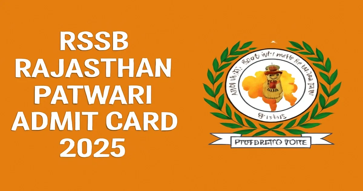 RSSB Rajasthan Patwari Admit Card 2025 with official logo.