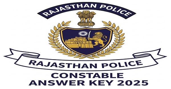 Rajasthan Police Constable Answer Key 2025 - Official Release Information