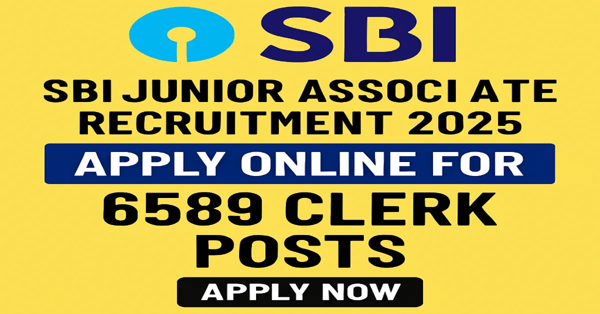 SBI Junior Associate Recruitment 2025 Apply Online for 6589 Clerk Posts