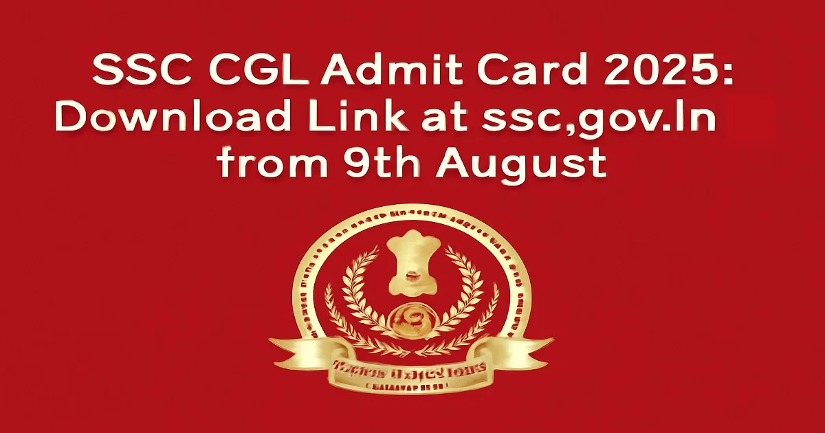 SSC CGL Admit Card 2025 Release Announcement with SSC Logo