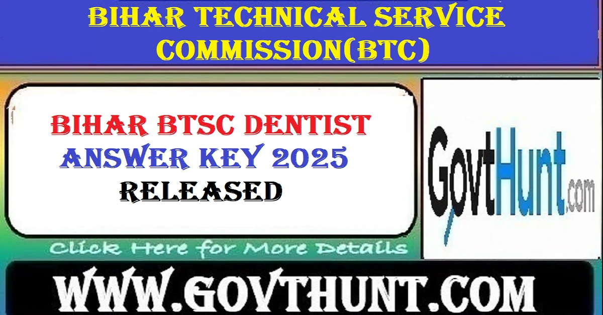 Bihar BTSC Dentist Answer Key 2025 PDF available for download on btsc.bihar.gov.in