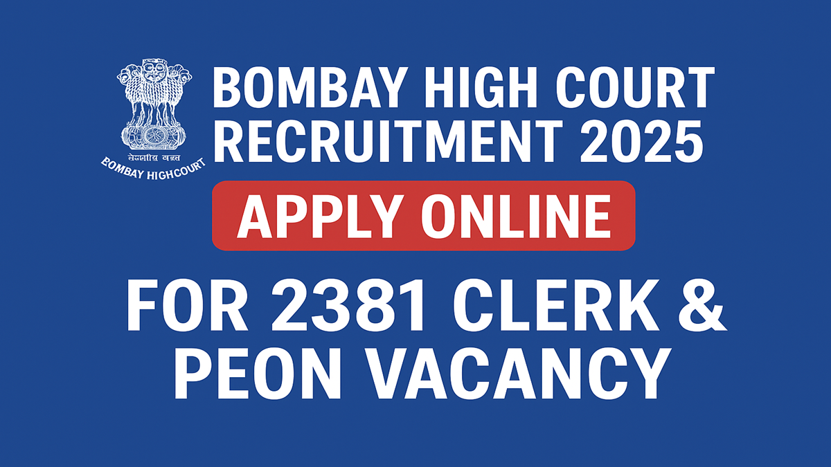 Bombay High Court Recruitment 2025 Apply Online for 2381 Clerk and Peon Posts
