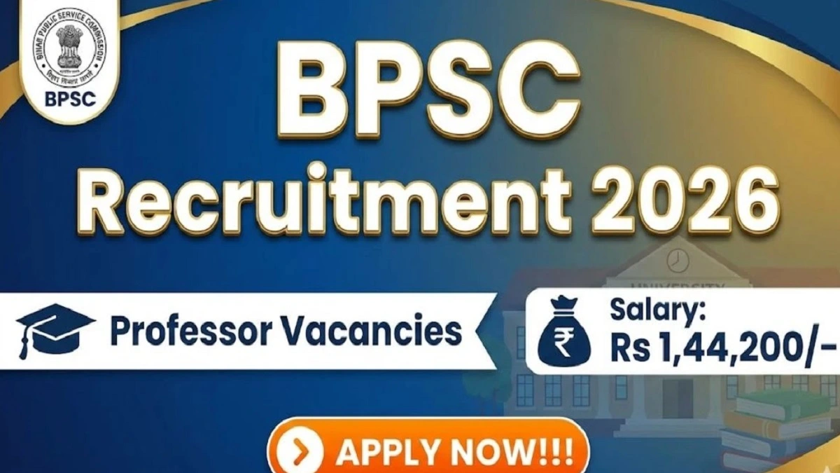BPSC Professor Recruitment 2026 for 13 Professor Posts Notification