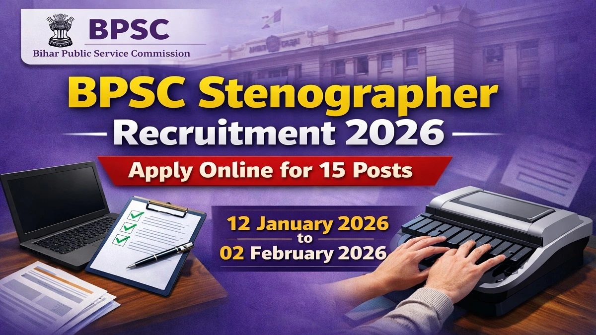 Bihar BPSC Stenographer Recruitment 2026 Notification Apply Online