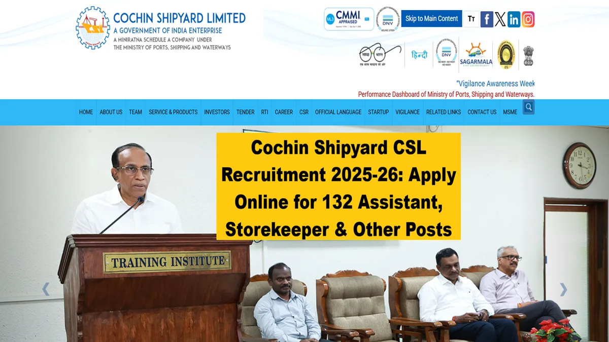 Cochin Shipyard CSL Recruitment 2025-26 Apply Online for Assistant and Storekeeper Posts