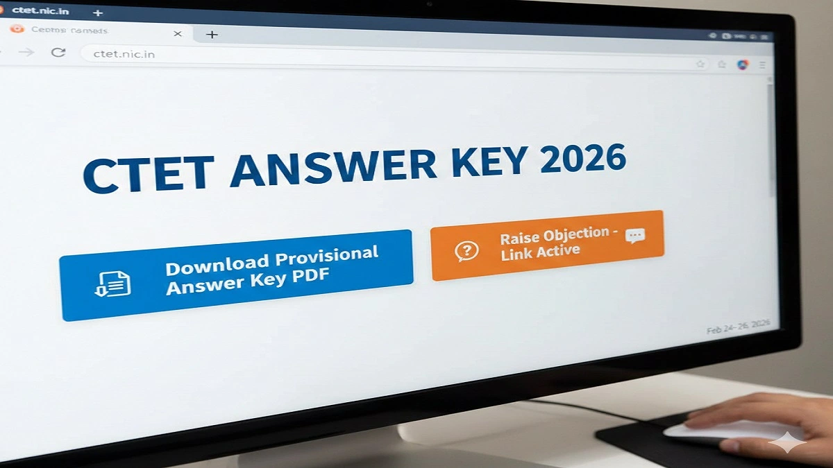 CTET Answer Key 2026 download PDF and objection link at ctet.nic.in