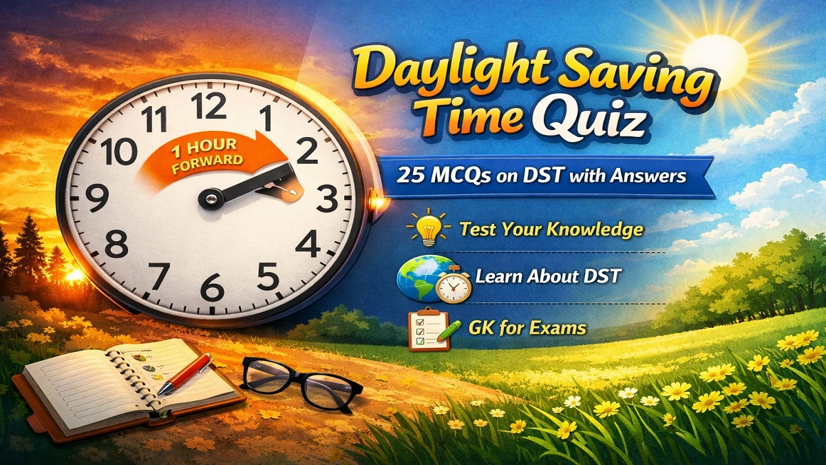 Daylight Saving Time GK Quiz with clock changing forward illustration