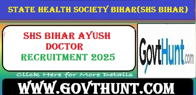 SHS Bihar Ayush Doctor Recruitment 2025 Apply Online for 2619 Posts