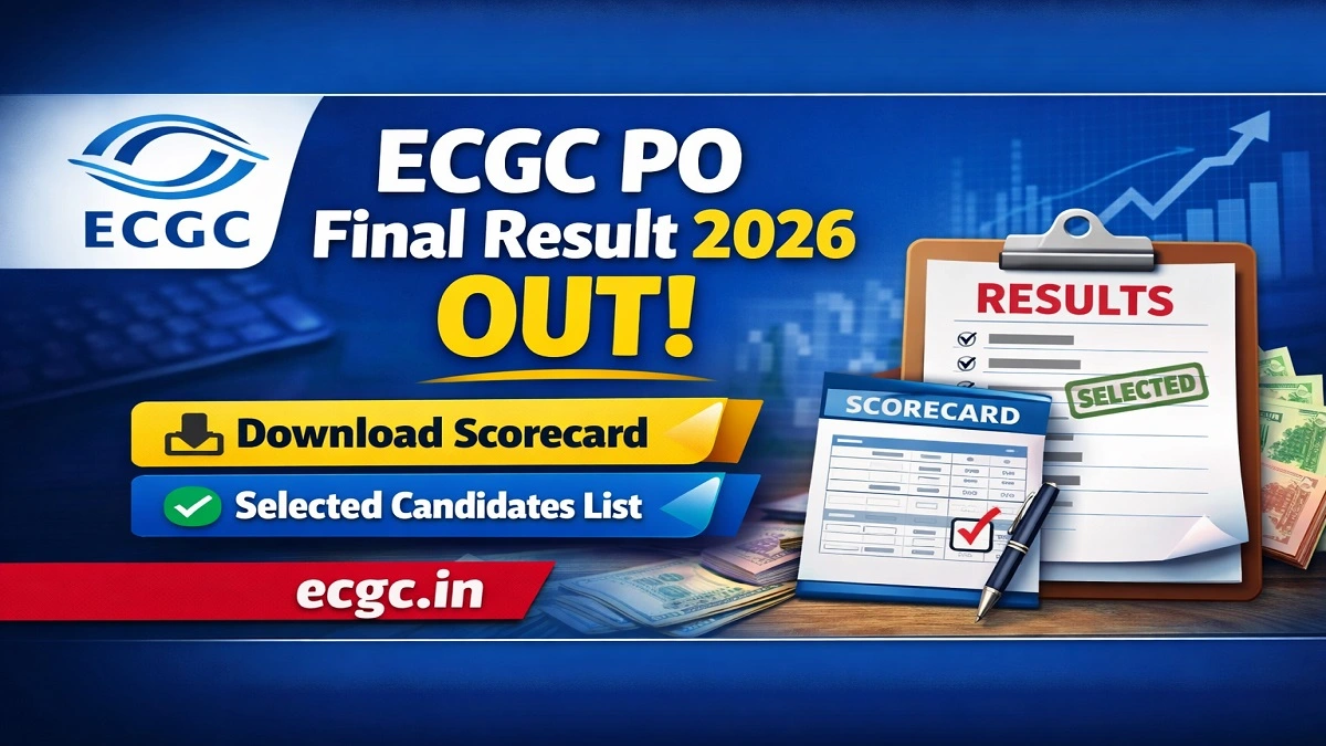 ECGC Probationary Officer Final Result 2026 Download Scorecard