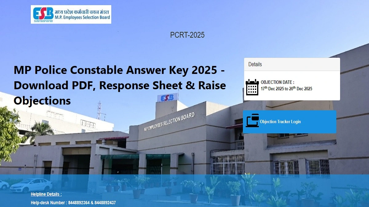 MP Police Constable Answer Key 2025 - Download PDF & Raise Objections