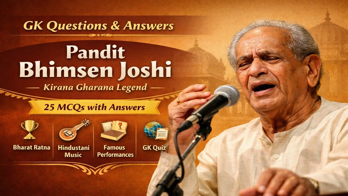 GK questions with answers on Pandit Bhimsen Joshi, legendary Kirana Gharana Hindustani classical vocalist