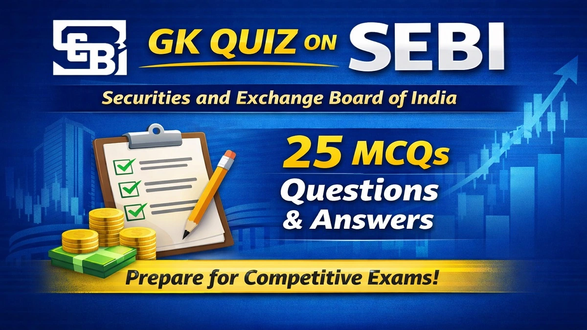 GK Quiz on SEBI 25 MCQs Questions and Answers