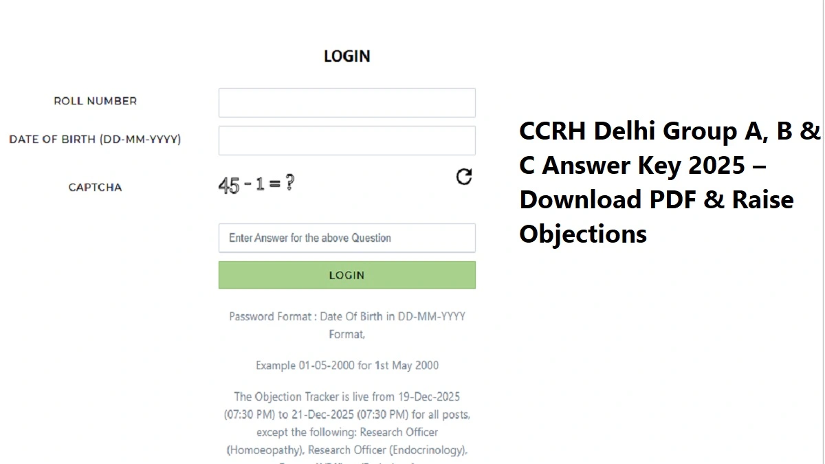 CCRH Delhi Group A, B & C Answer Key 2025 Download