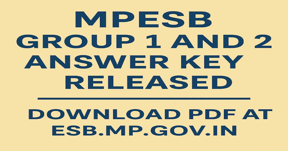 MPESB Group 1 and 2 Answer Key 2025 Released – Download Now MPESB Group 1 and 2 Answer Key 2025 download link banner