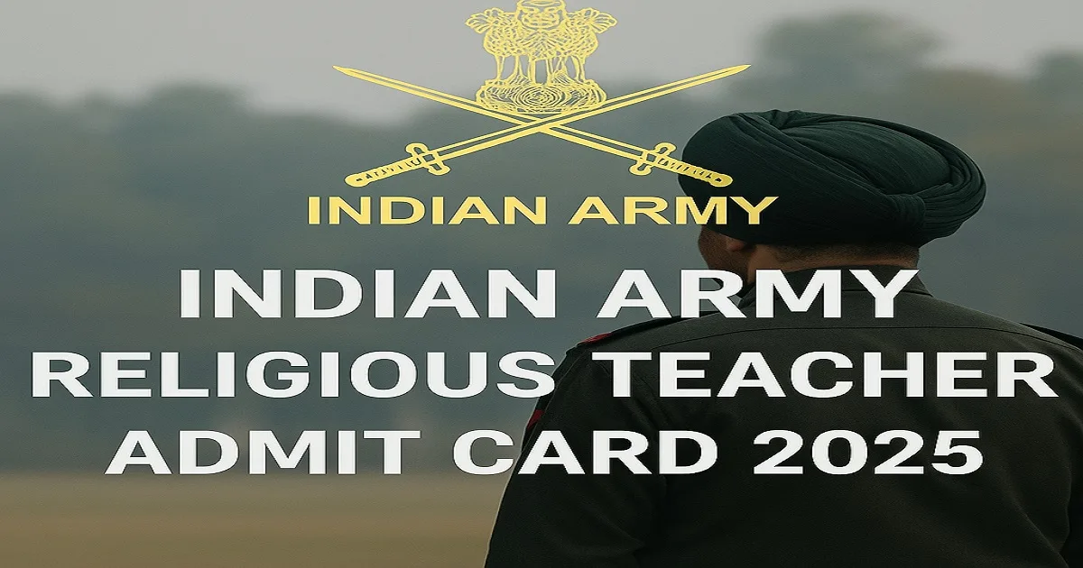 Indian Army Religious Teacher Admit Card 2025 download notification in orange background