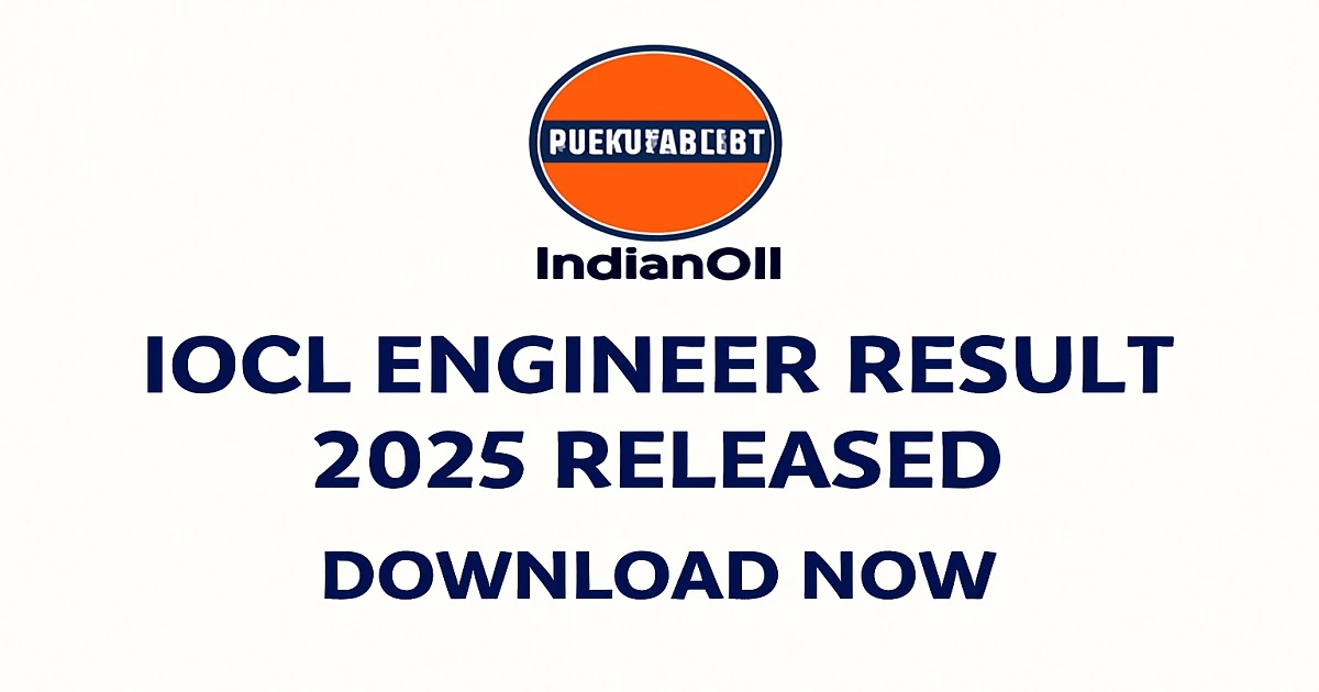 IOCL Engineer Result 2025 - Download Scorecard